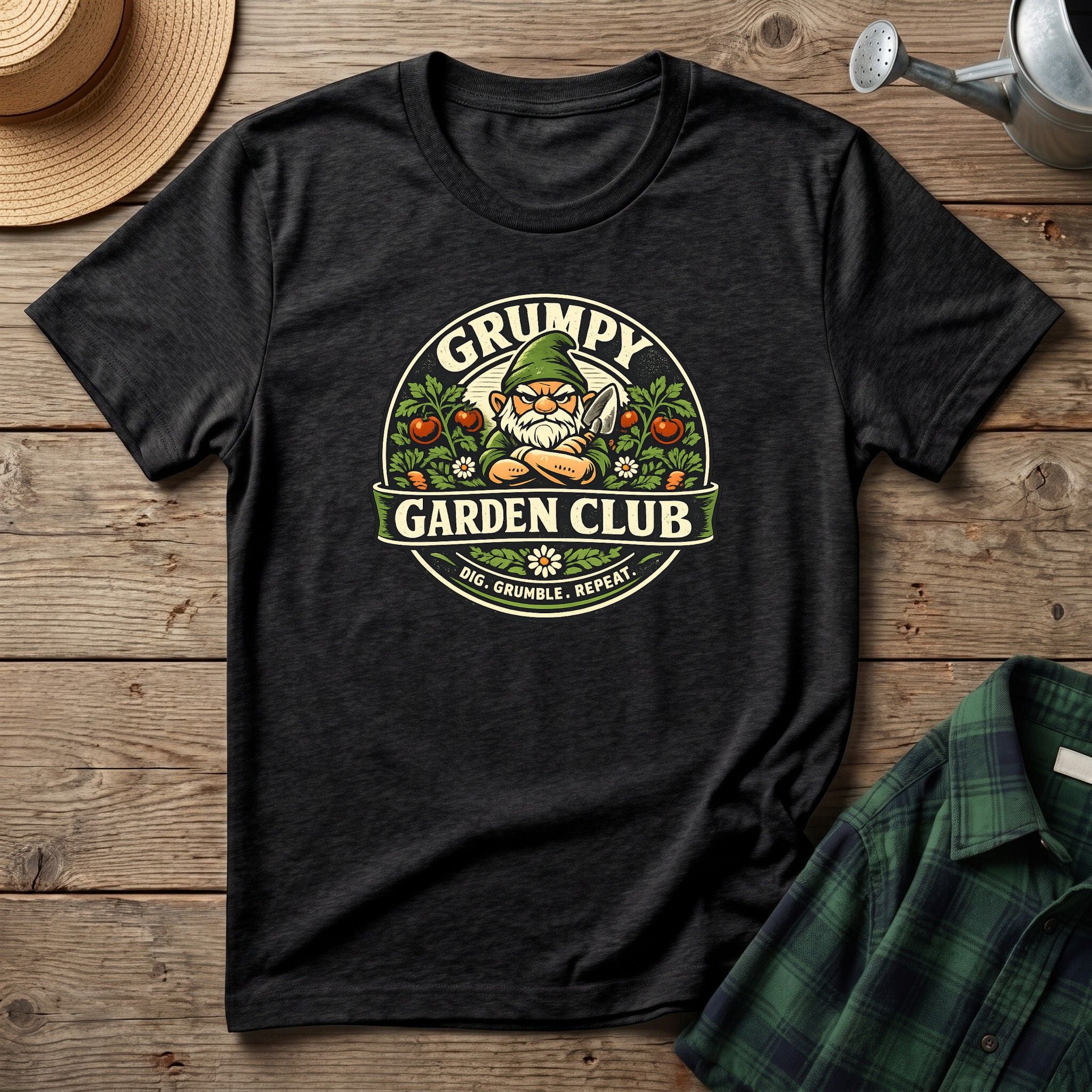 Grumpy Garden Club T-Shirt