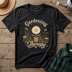 Gardening Is My Therapy T-Shirt