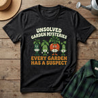 Unsolved Garden Mysteries T-Shirt