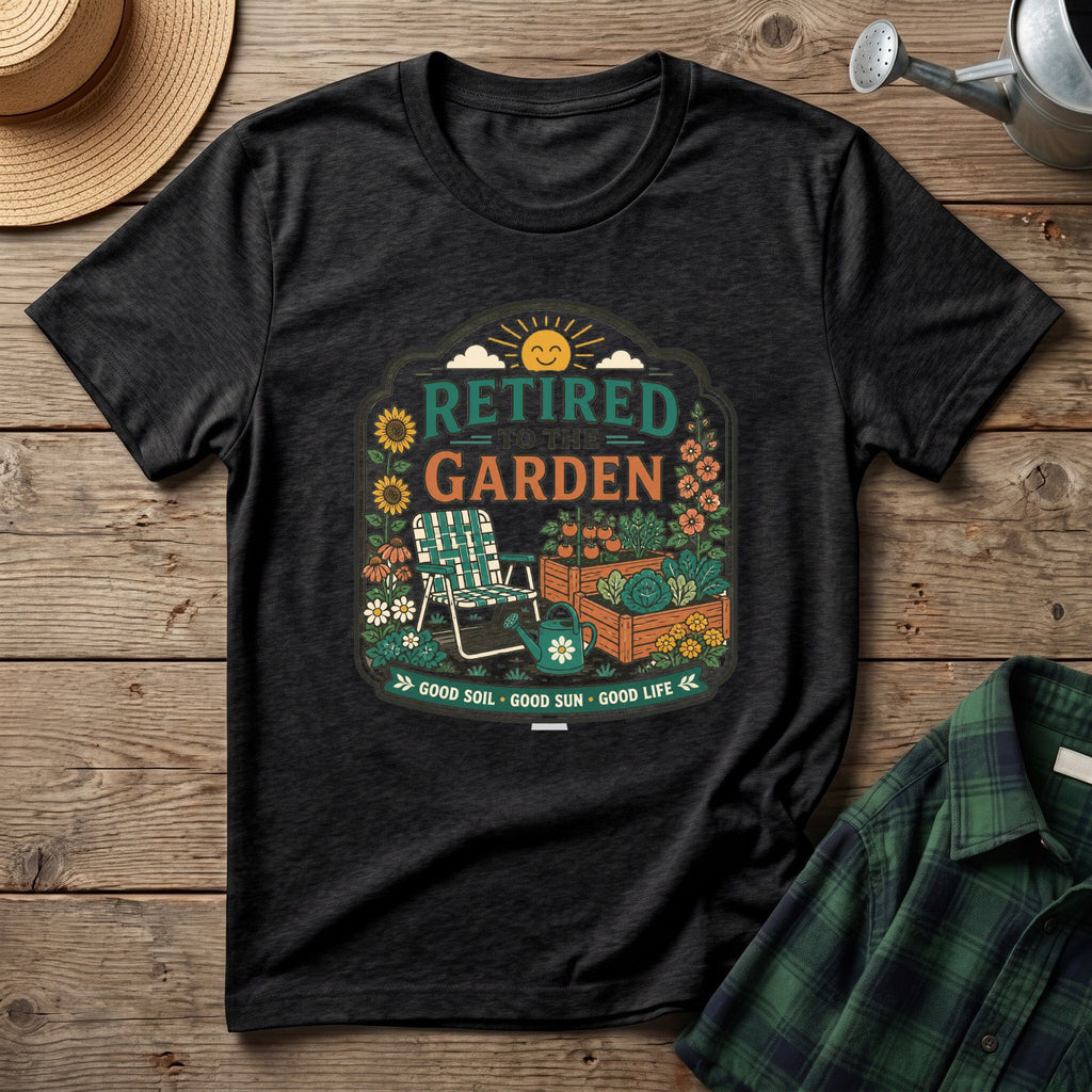 Retired to the Garden T-Shirt