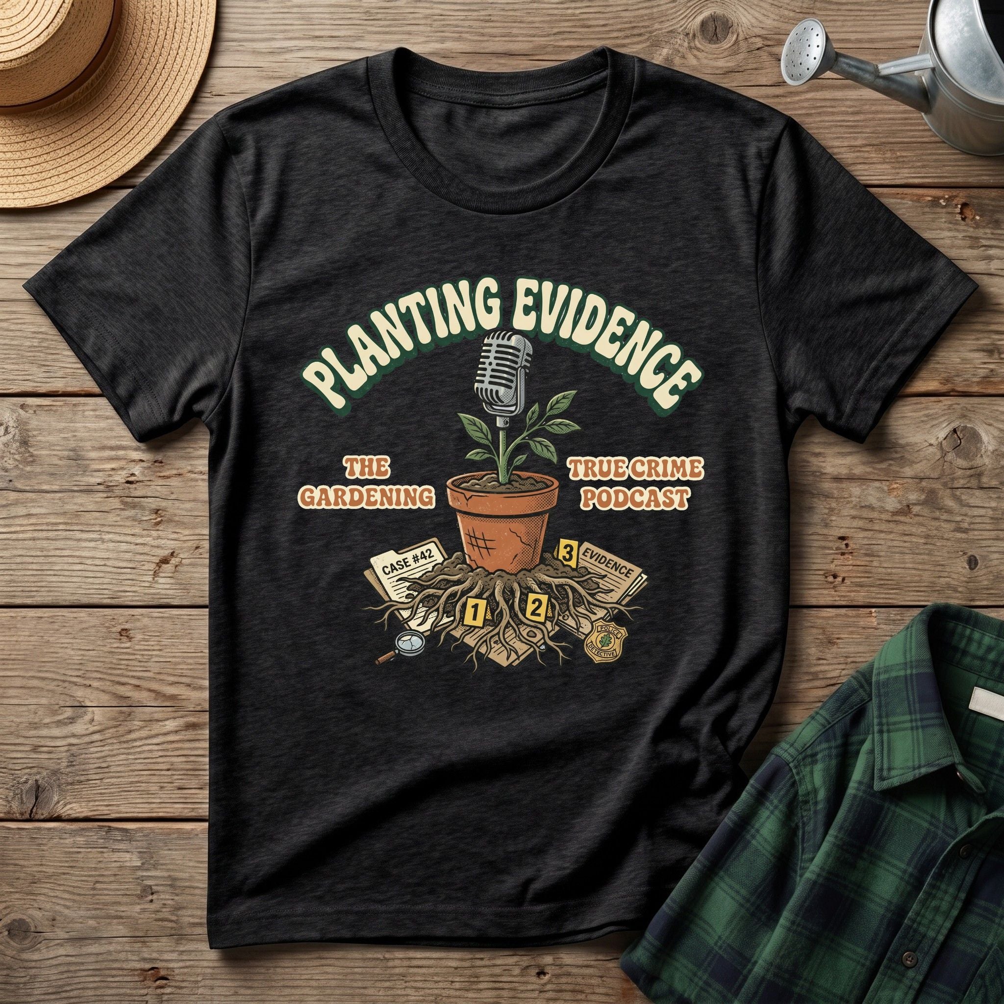 Planting Evidence T-Shirt