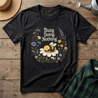 Busy Doing Nothing T-Shirt