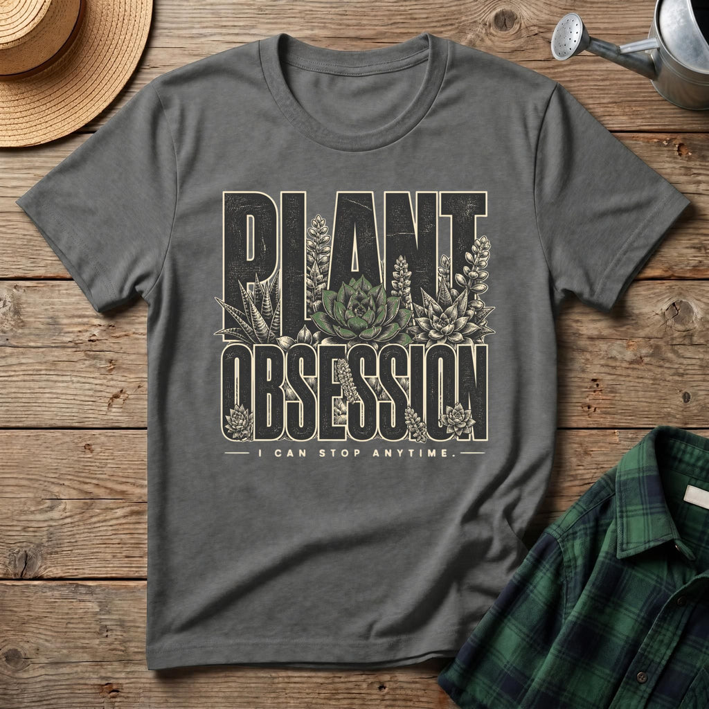 Plant Obsession T-Shirt
