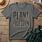 Plant Obsession T-Shirt