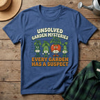 Unsolved Garden Mysteries T-Shirt