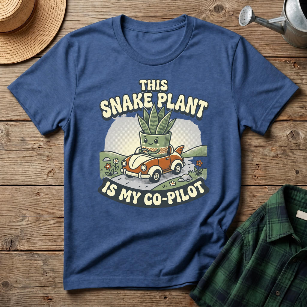 This Snake Plant Is My Co-Pilot T-Shirt