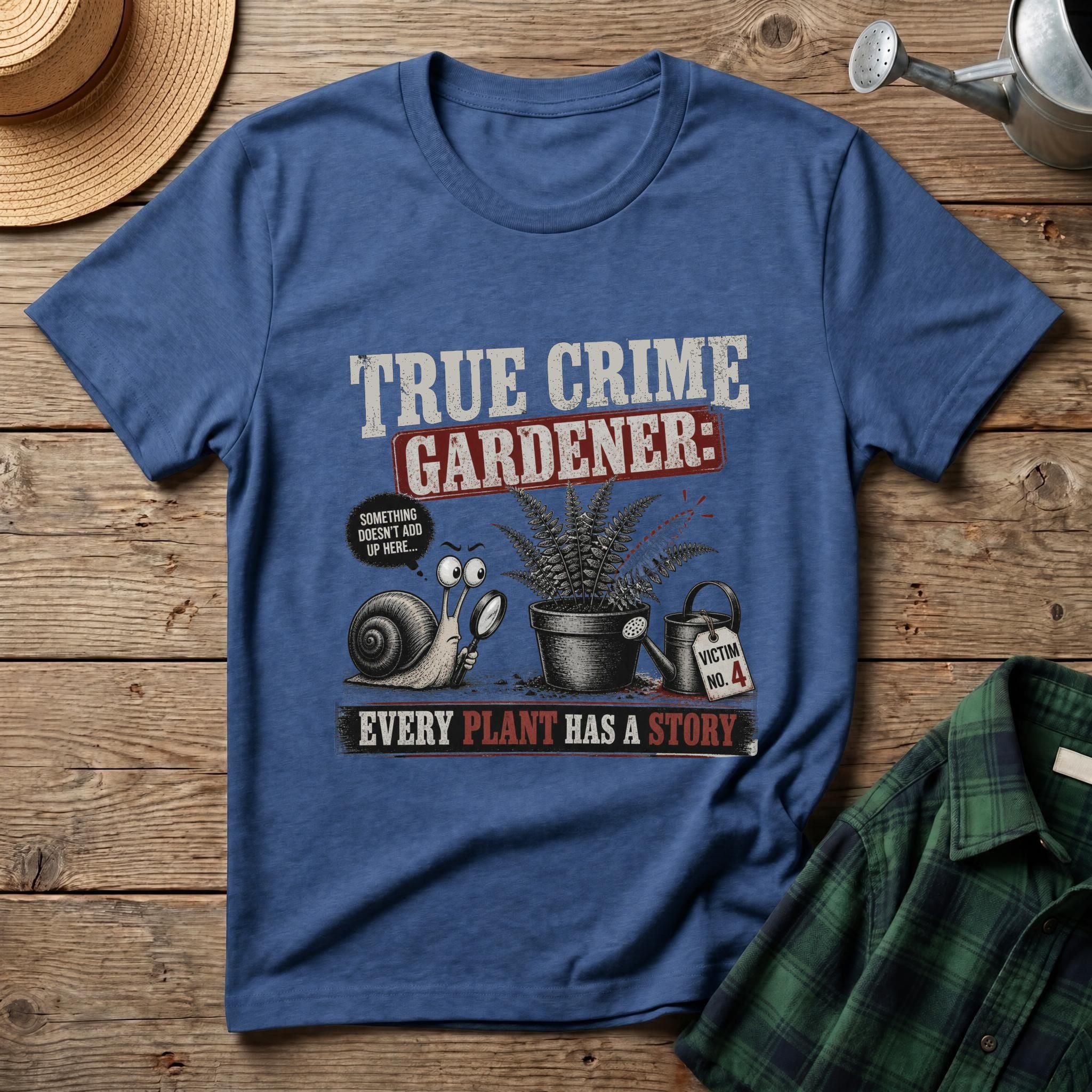 True Crime Gardener T-Shirt