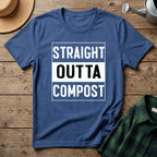 Straight Outta Compost T-Shirt