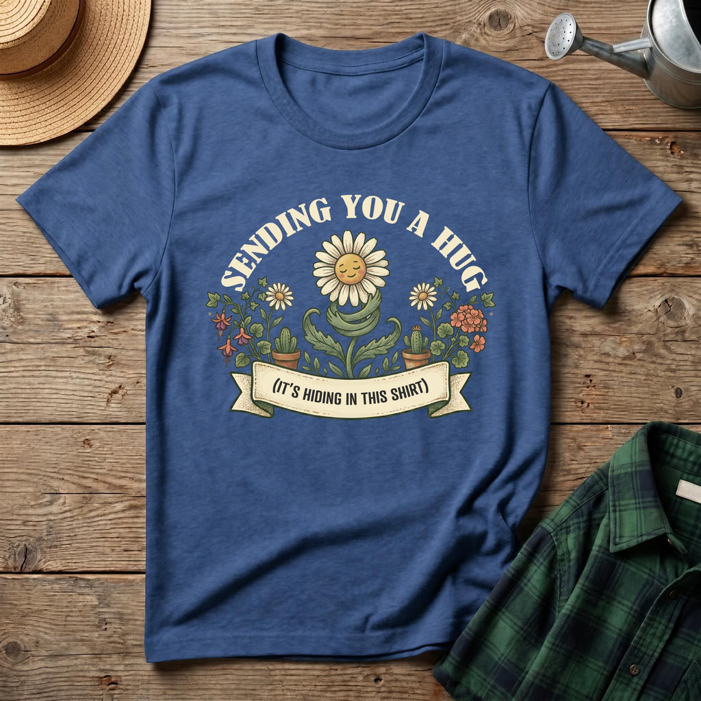 Sending You A  Hug T-Shirt