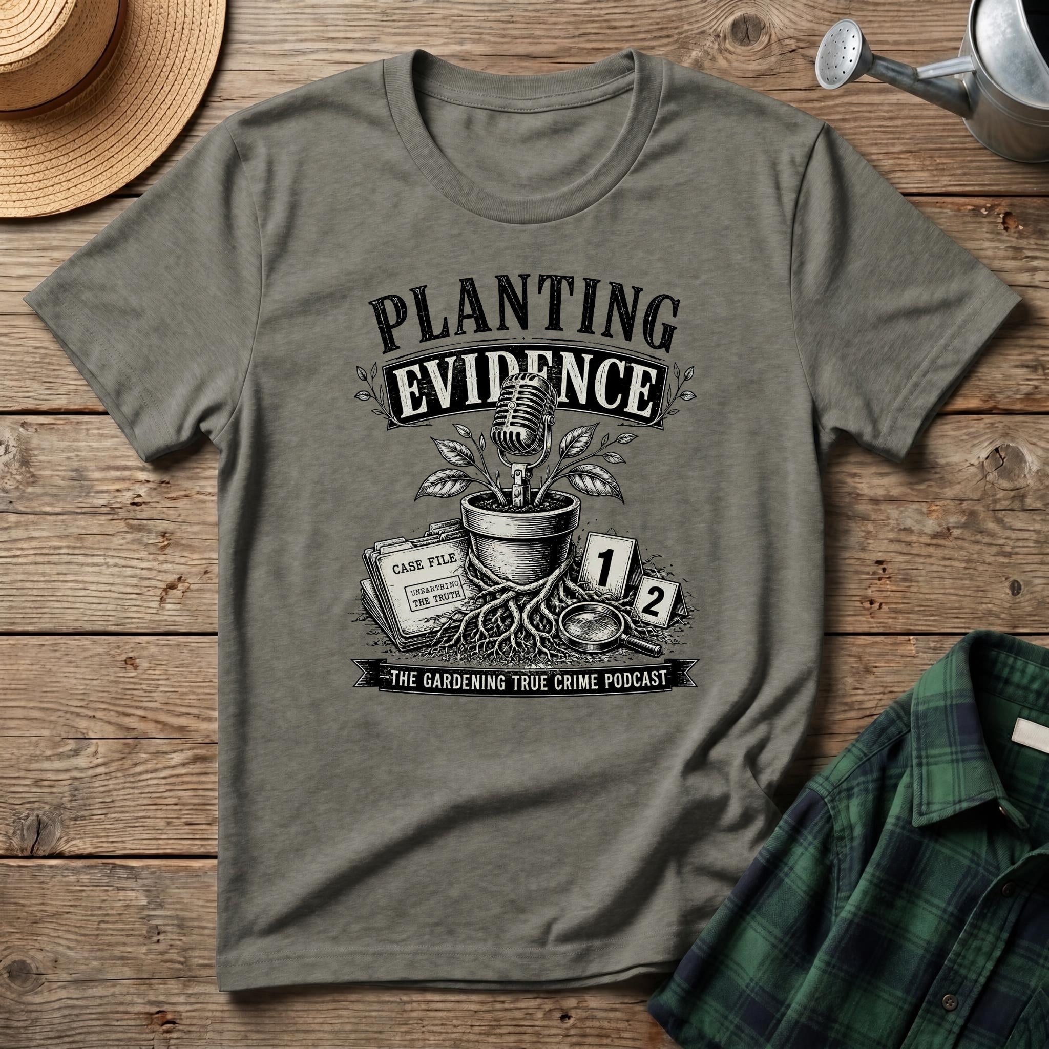 Planting Evidence True Crime T-Shirt