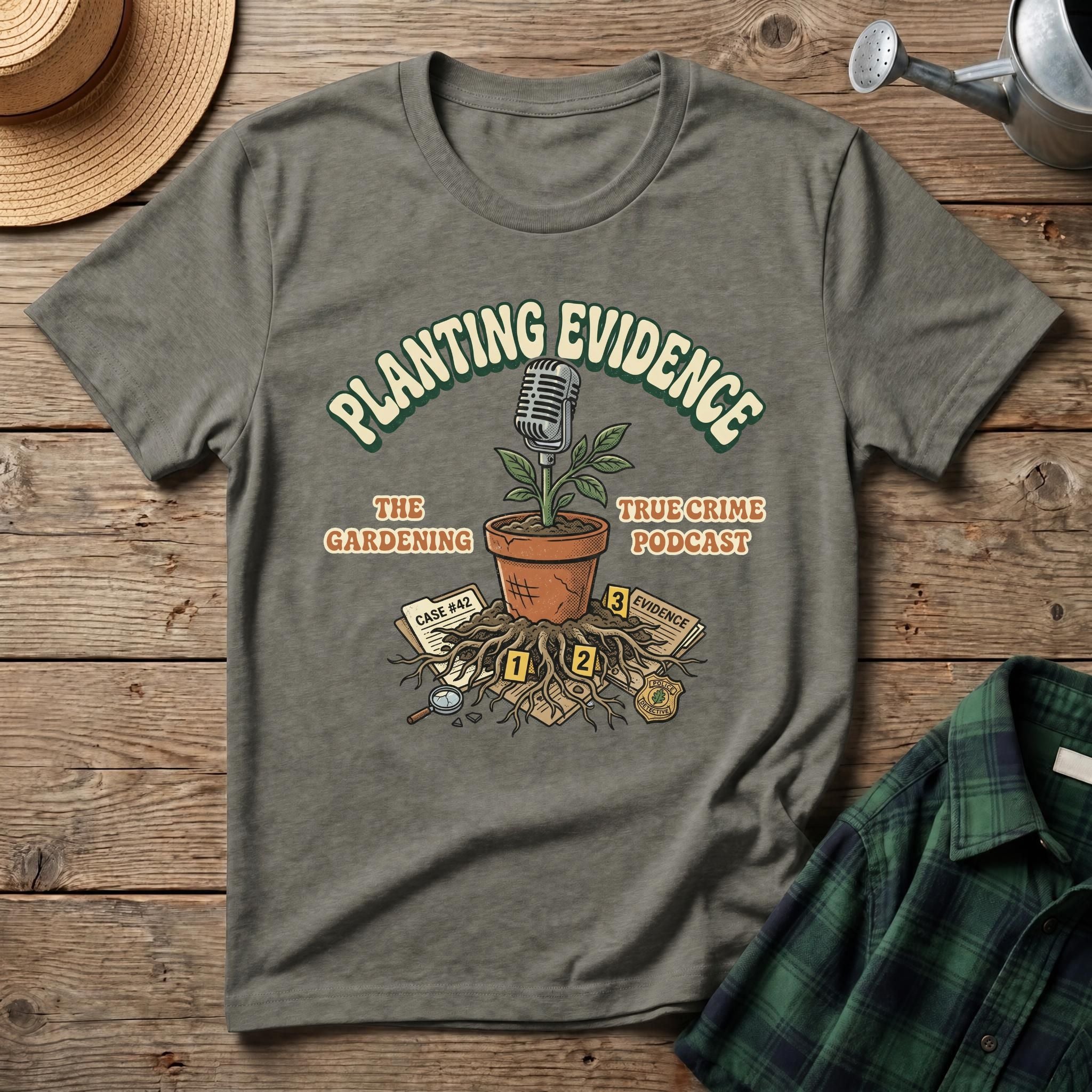 Planting Evidence T-Shirt
