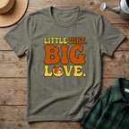 Little Dirt Big Love T-Shirt