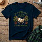 My Houseplants Aren't Perfect T-Shirt