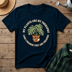My Plants Are My Therapist T-Shirt