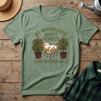 My Houseplants Aren't Perfect T-Shirt