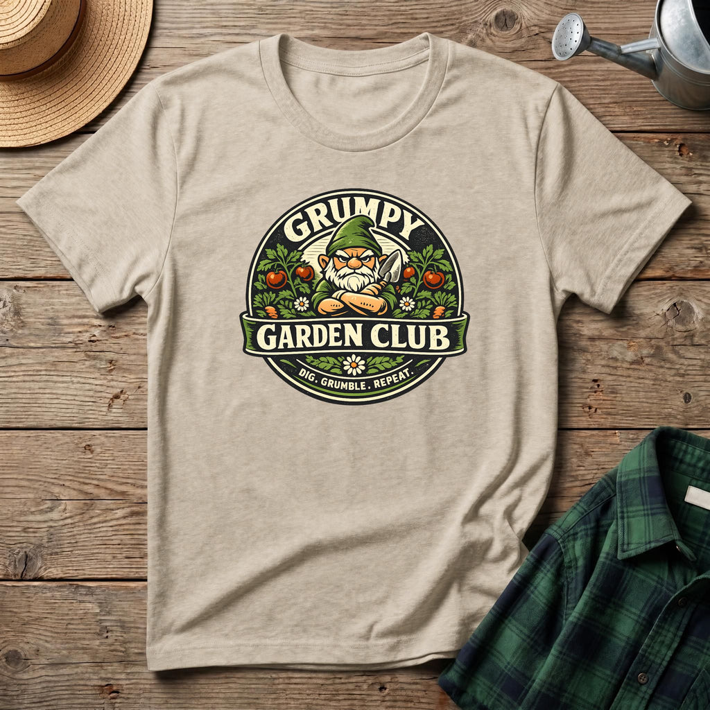 Grumpy Garden Club T-Shirt
