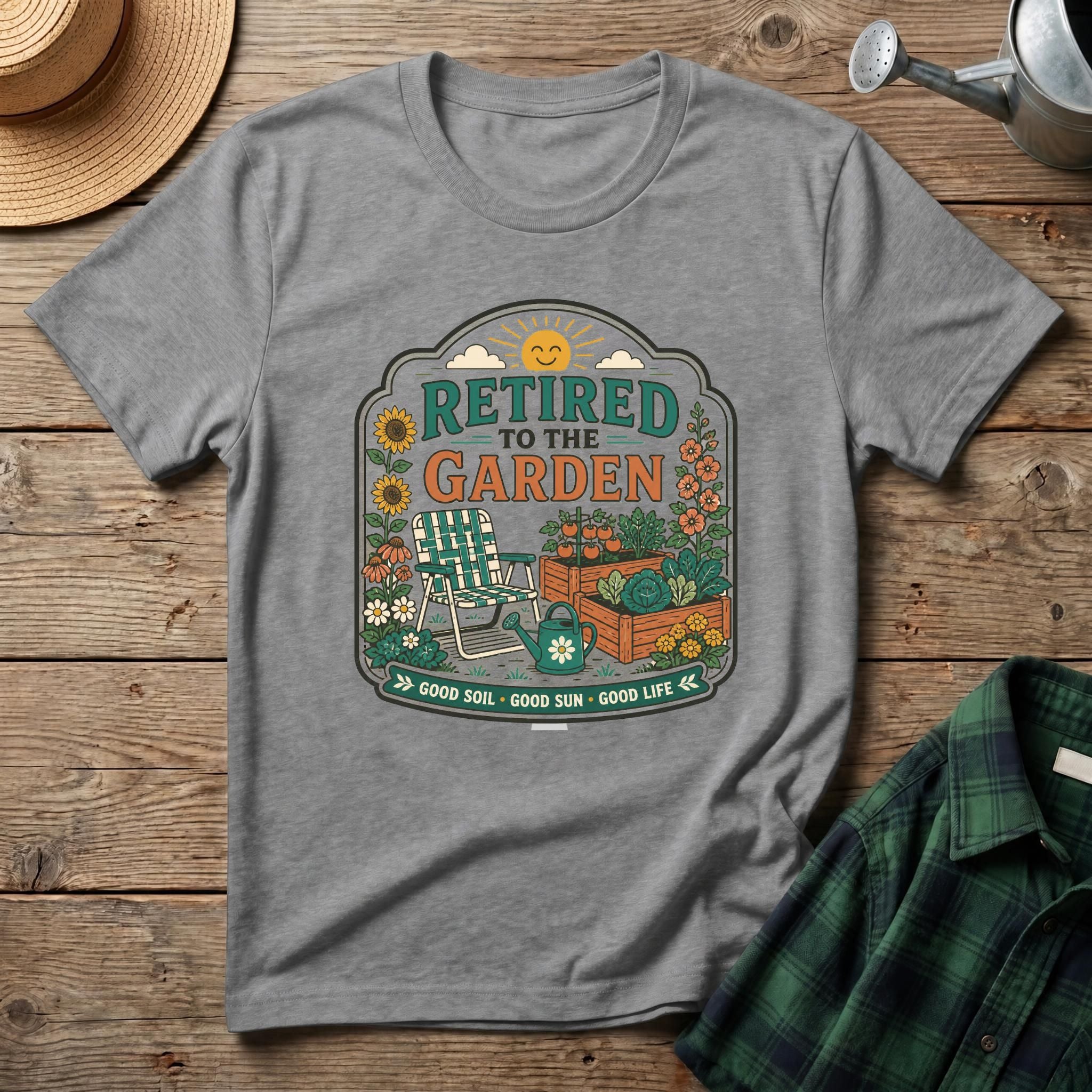 Retired to the Garden T-Shirt