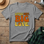 Little Dirt Big Love T-Shirt