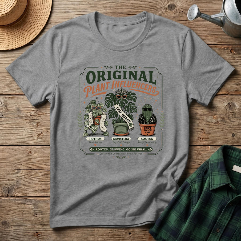 The Original Plant Influencers T-Shirt