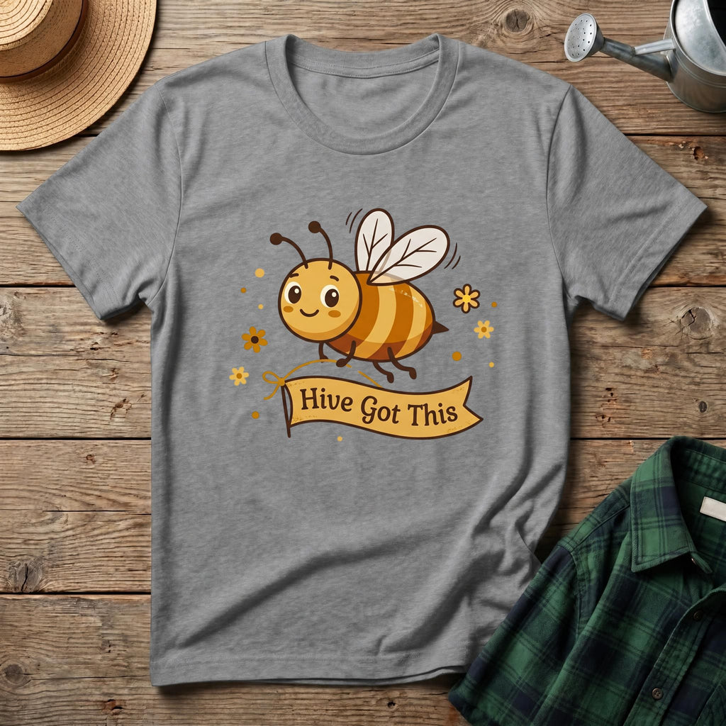 Hive Got This T-Shirt