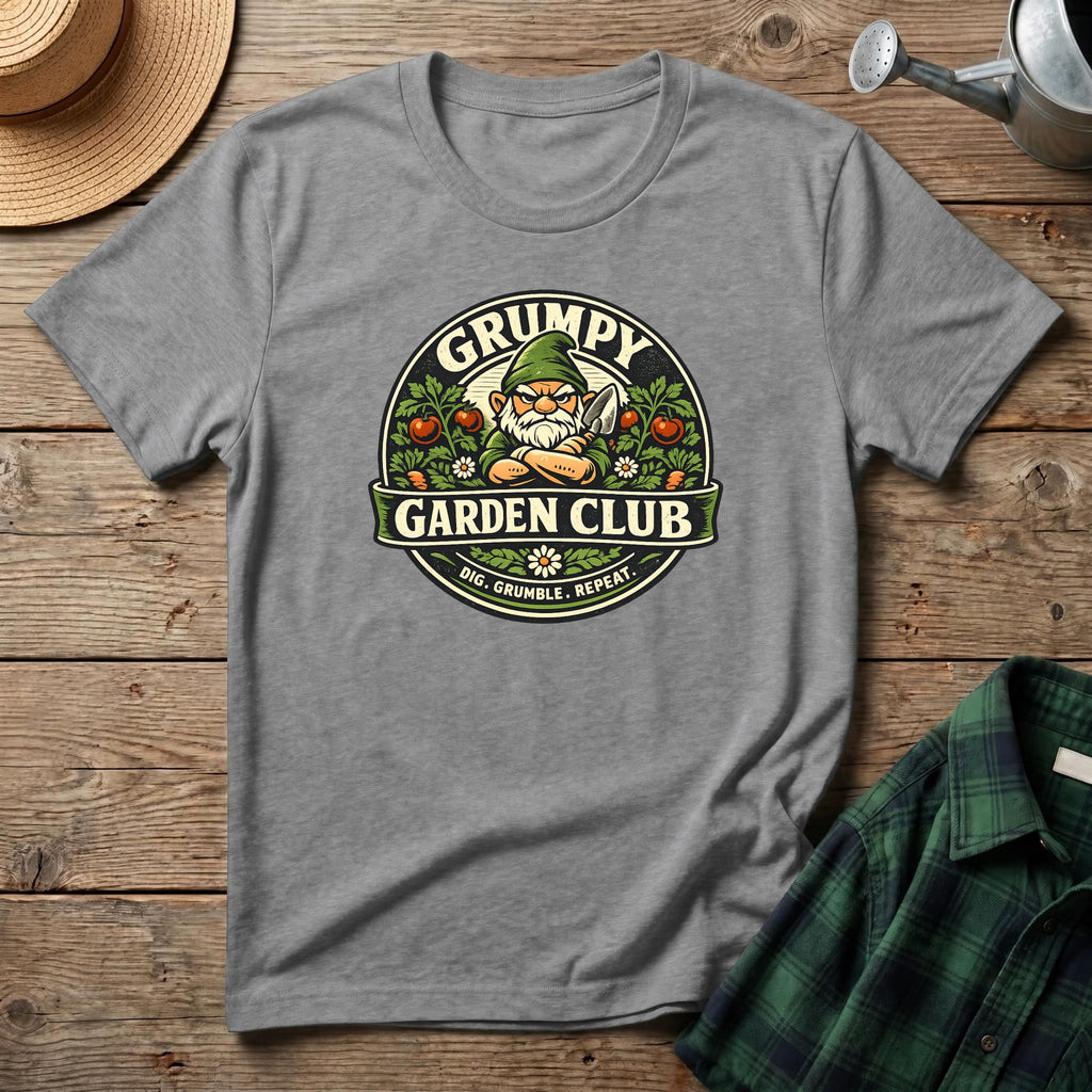 Grumpy Garden Club T-Shirt
