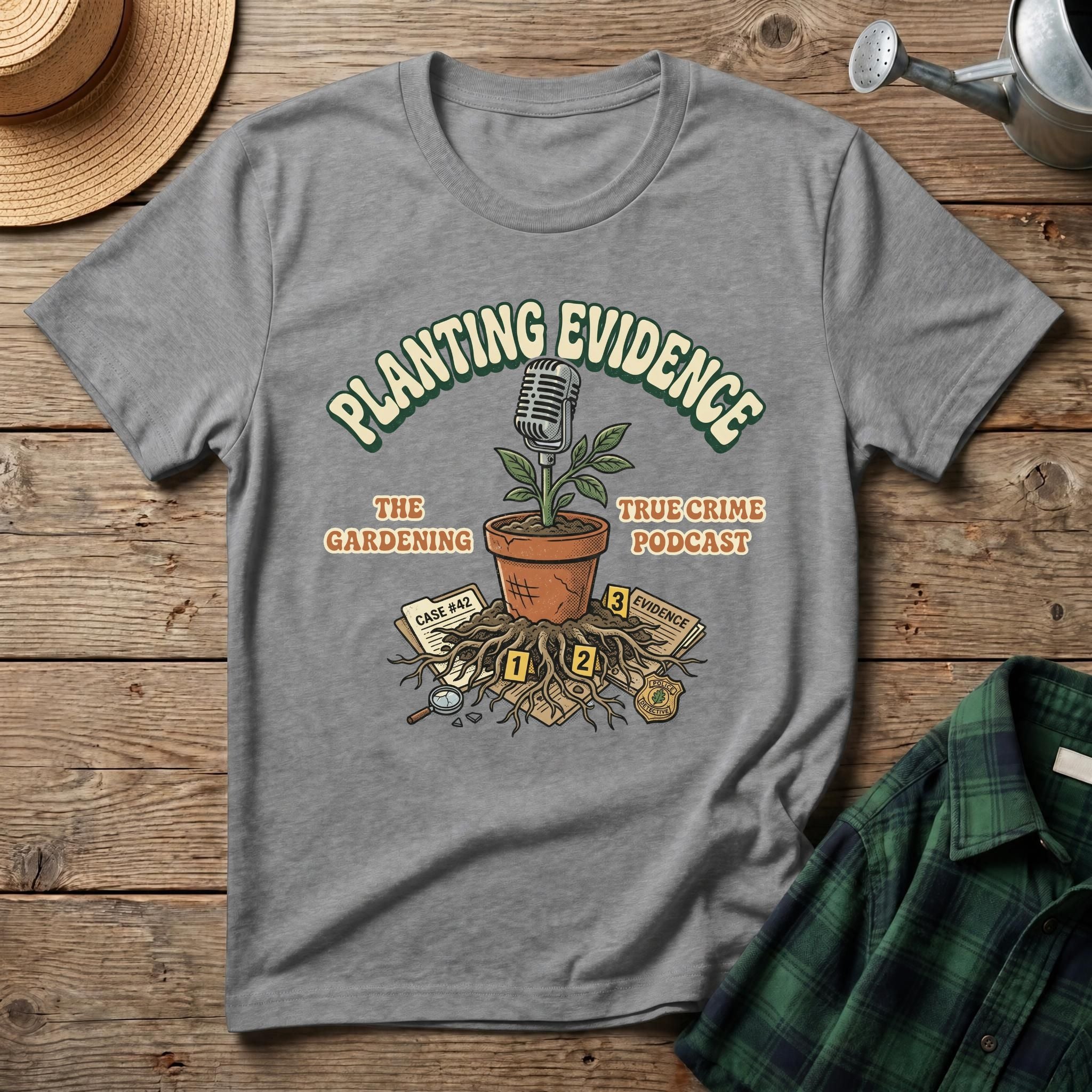 Planting Evidence T-Shirt