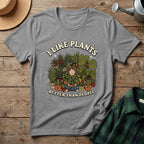 I Like Plants Better Than People T-Shirt
