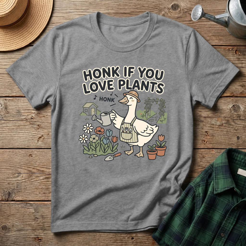 Honk If You Love Plants T-Shirt