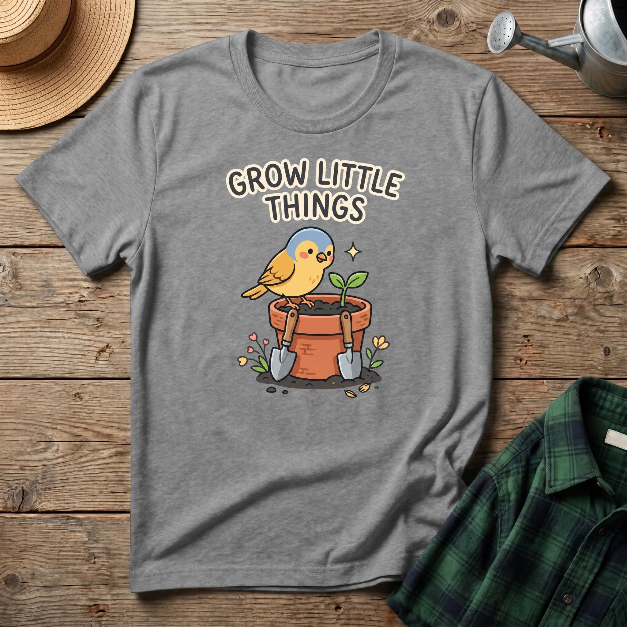 Grow Little Things T-Shirt