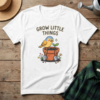 Grow Little Things T-Shirt