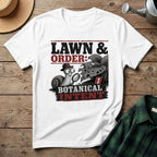 Lawn & Order T-Shirt